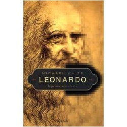 Leonardo. Il primo scienziato