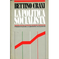 La politica socialista bettino craxi