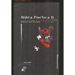 Aldea poetica II poesia en accion