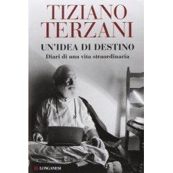 Un`idea di destino Diari di una vita straordinaria (Italian Edition)