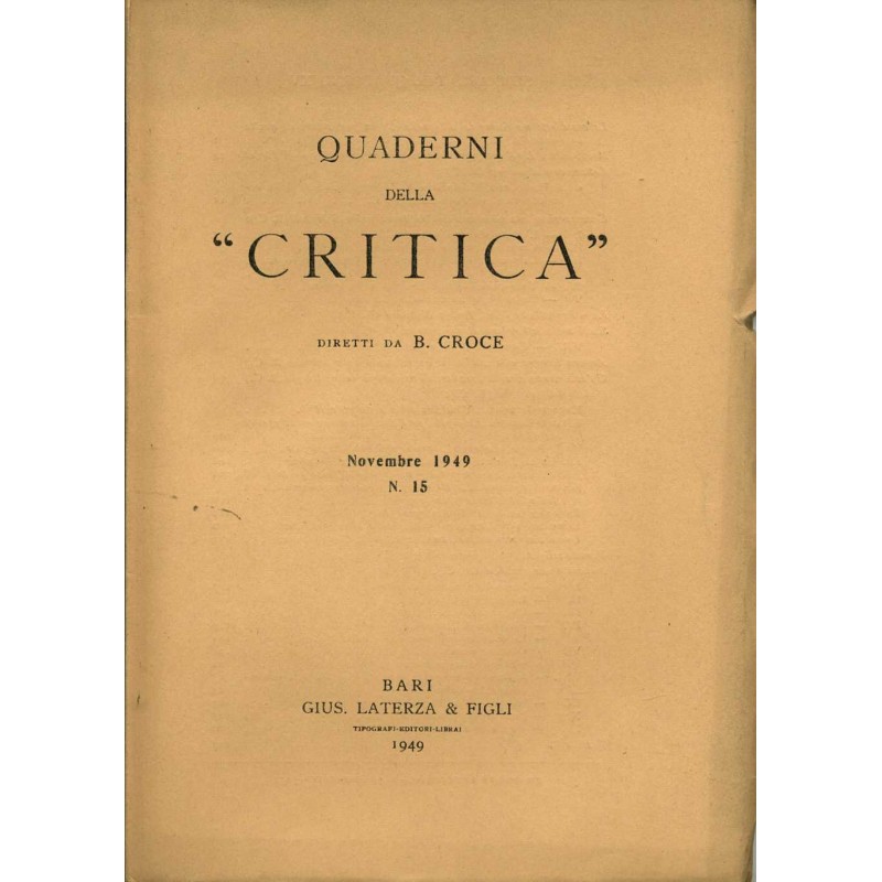 Quaderni della critica n. 15 novembre 1949 benedetto croce