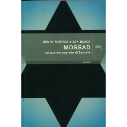 Mossad. Le guerre segrete di Israele