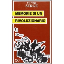 Memorie di un rivoluzionario (1901-1941) (Tascabili e/o)