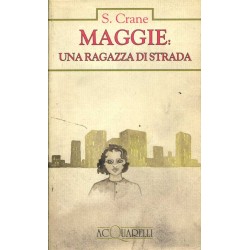 Maggie: una ragazza di strada