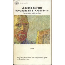 La storia dell`arte raccontata da e.h.gombrich