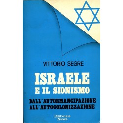 Israele e il Sionismo....